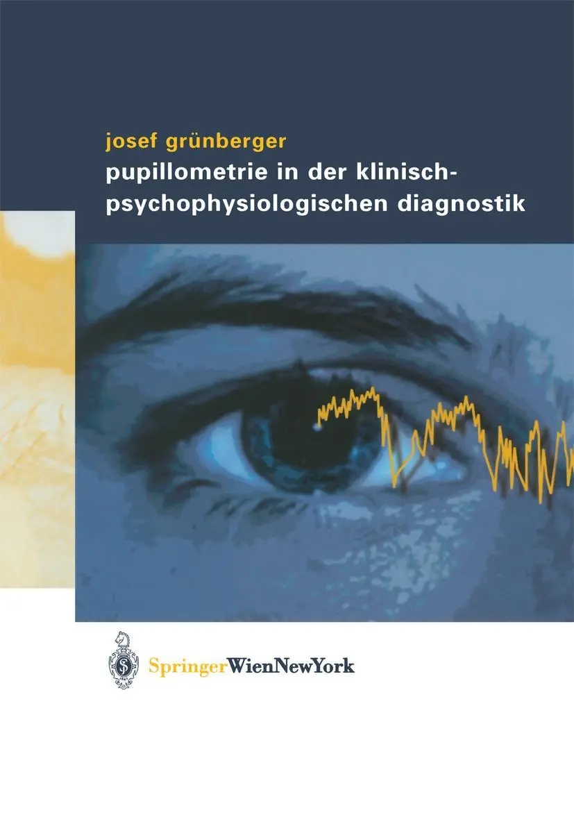 Cover: 9783211838549 | Pupillometrie in der klinisch- psychophysiologischen Diagnostik | Buch