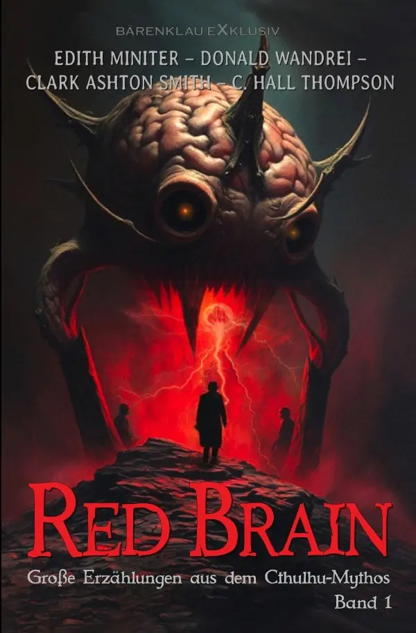Cover: 9783565128549 | Red Brain - Große Erzählungen aus dem Cthulhu-Mythos, Band 1 | DE