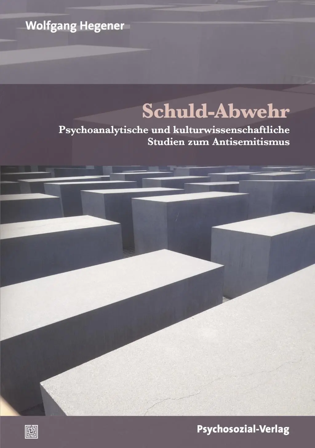 Cover: 9783837928549 | Schuld-Abwehr | Wolfgang Hegener | Taschenbuch | 291 S. | Deutsch
