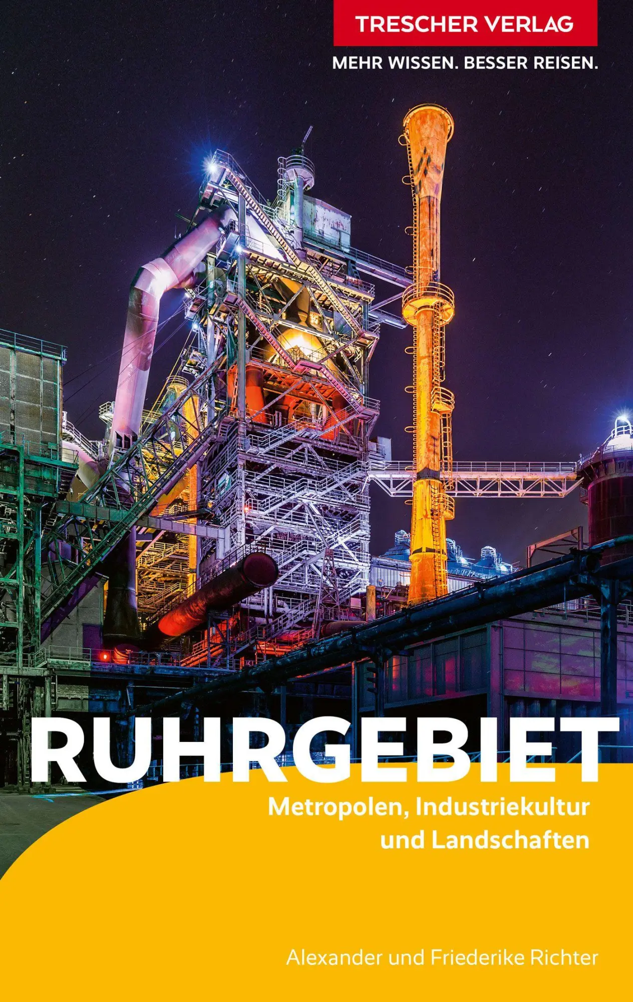 Cover: 9783897948549 | TRESCHER Reiseführer Ruhrgebiet | Alexander und Friederike Richter