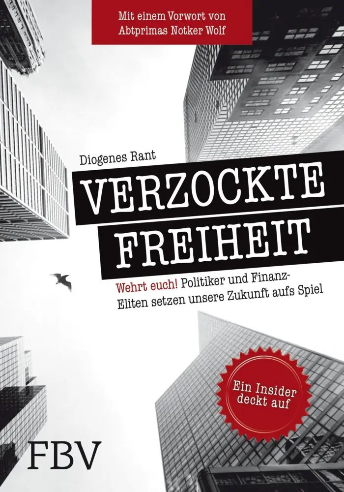 Cover: 9783898798549 | Verzockte Freiheit | Diogenes Rant | Buch | 196 S. | Deutsch | 2014