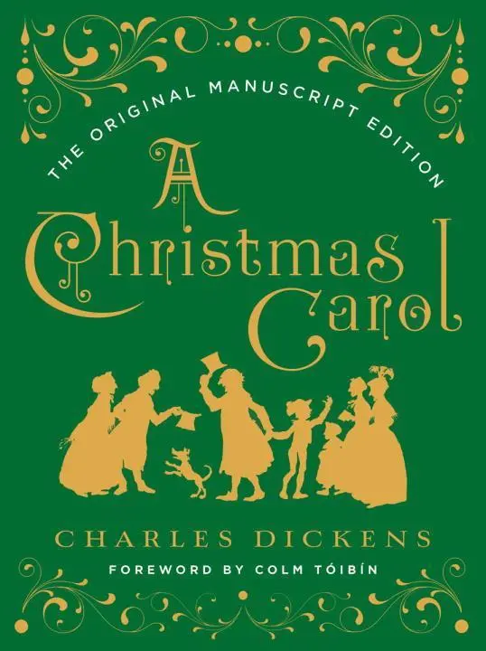 Cover: 9780393608649 | A Christmas Carol | The Original Manuscript Edition | Charles Dickens