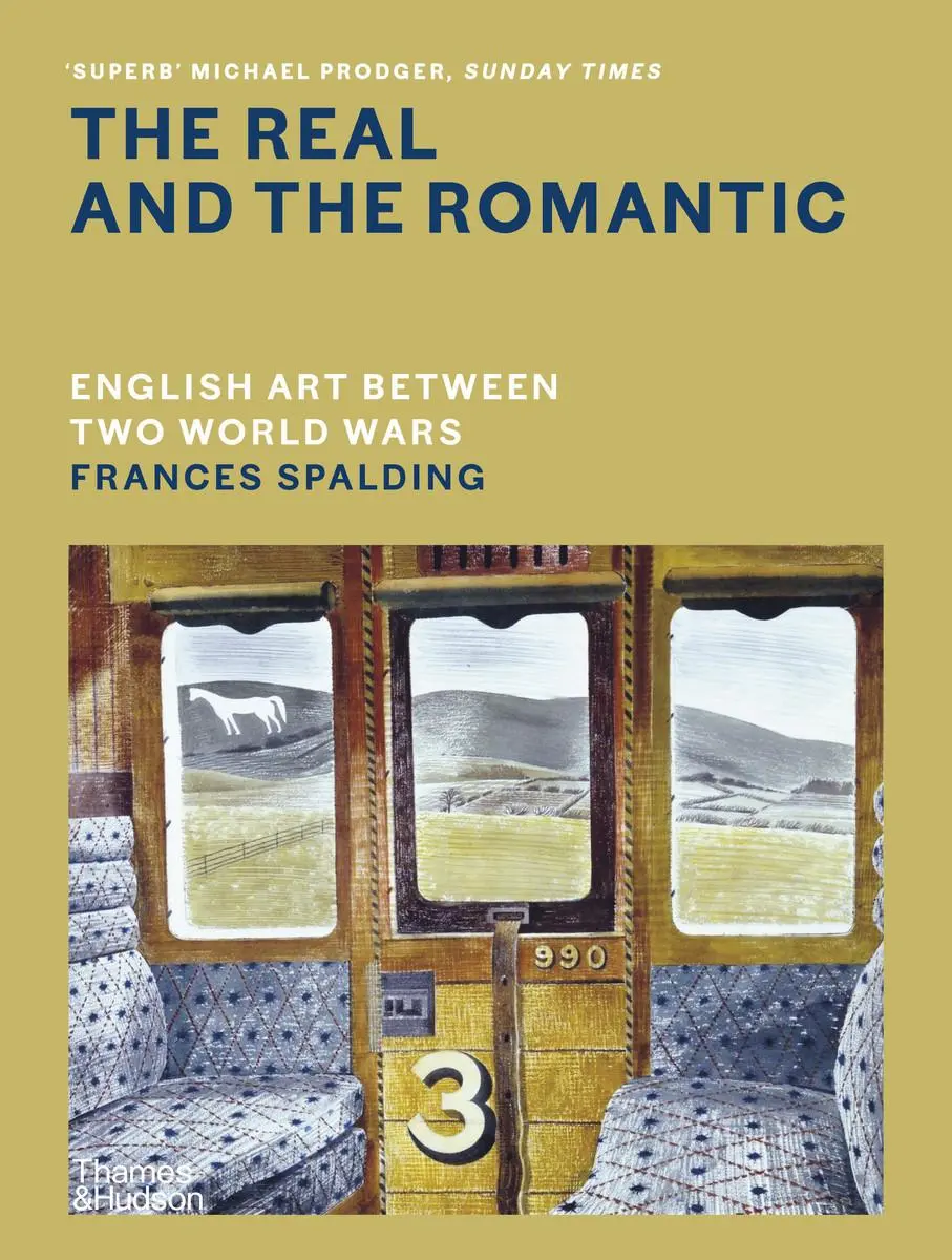 Cover: 9780500518649 | The Real and the Romantic | English Art Between Two World Wars | Buch