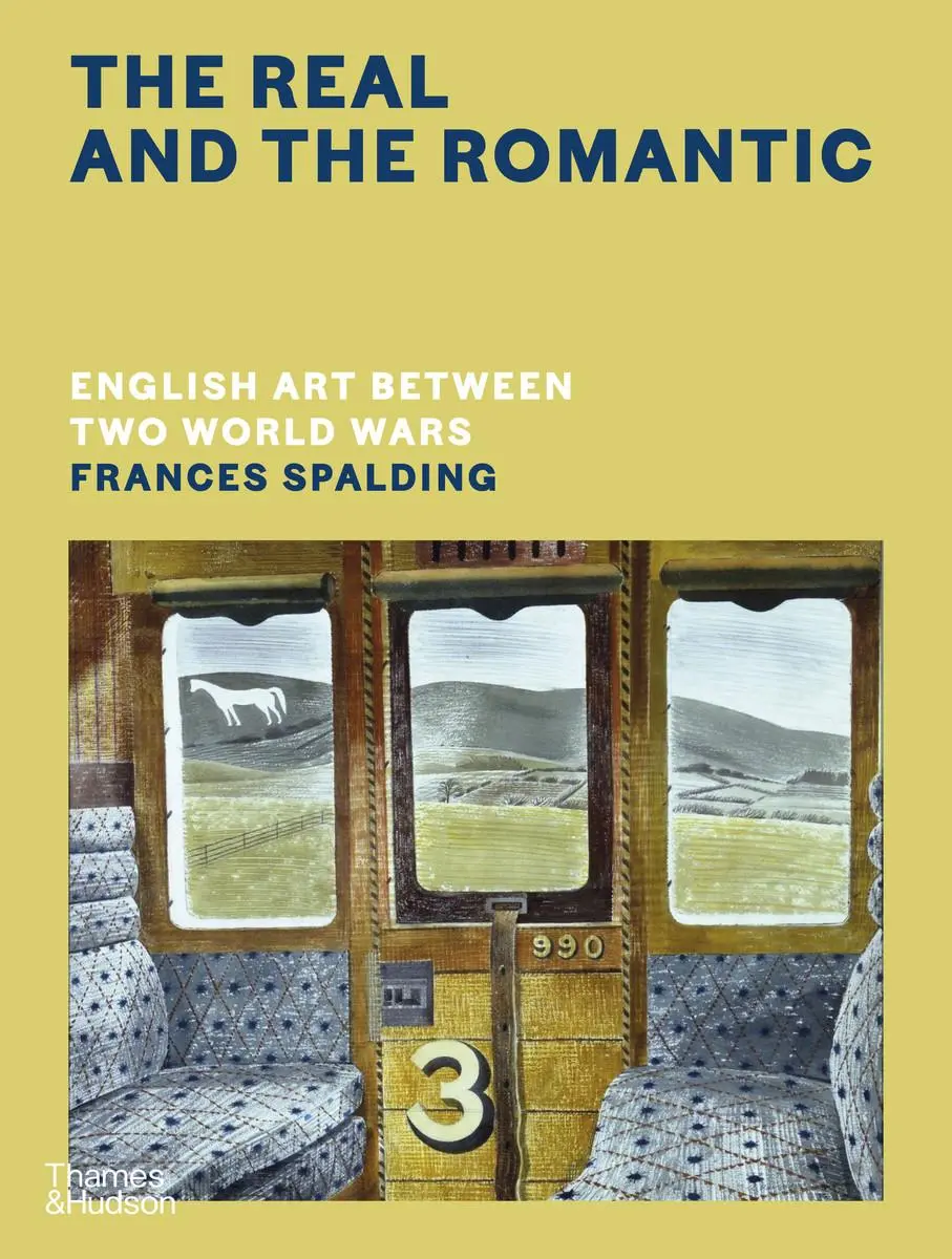 Bild: 9780500518649 | The Real and the Romantic | English Art Between Two World Wars | Buch