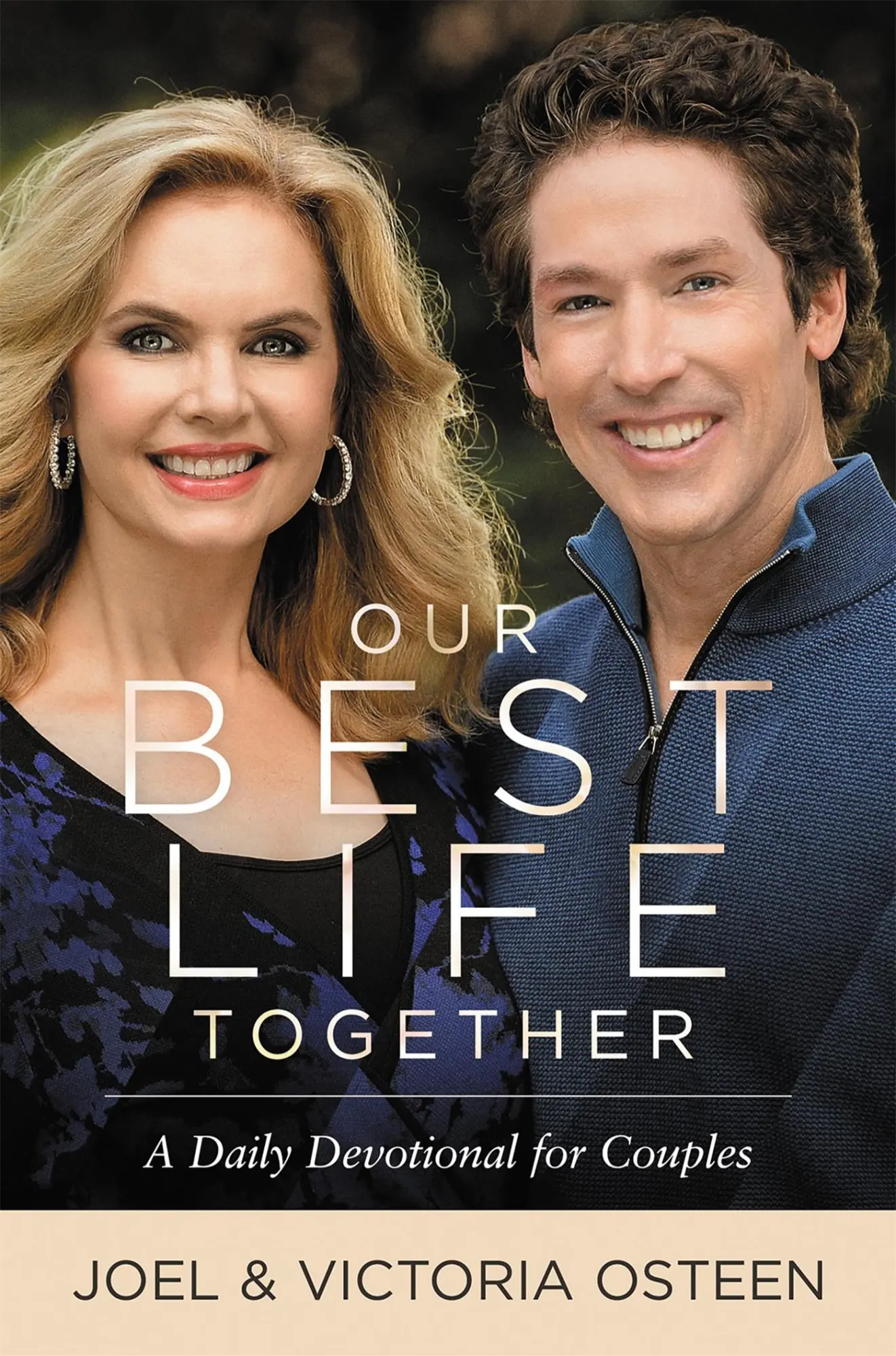 Cover: 9781455598649 | Our Best Life Together | A Daily Devotional for Couples | Buch | 2018