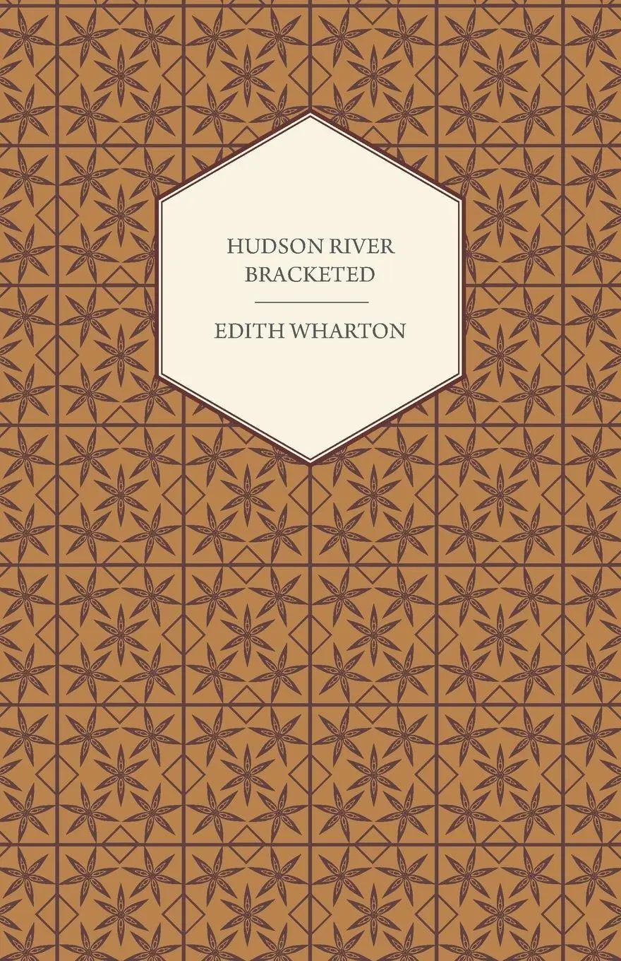 Cover: 9781473318649 | Hudson River Bracketed | Edith Wharton | Taschenbuch | Englisch | 2014