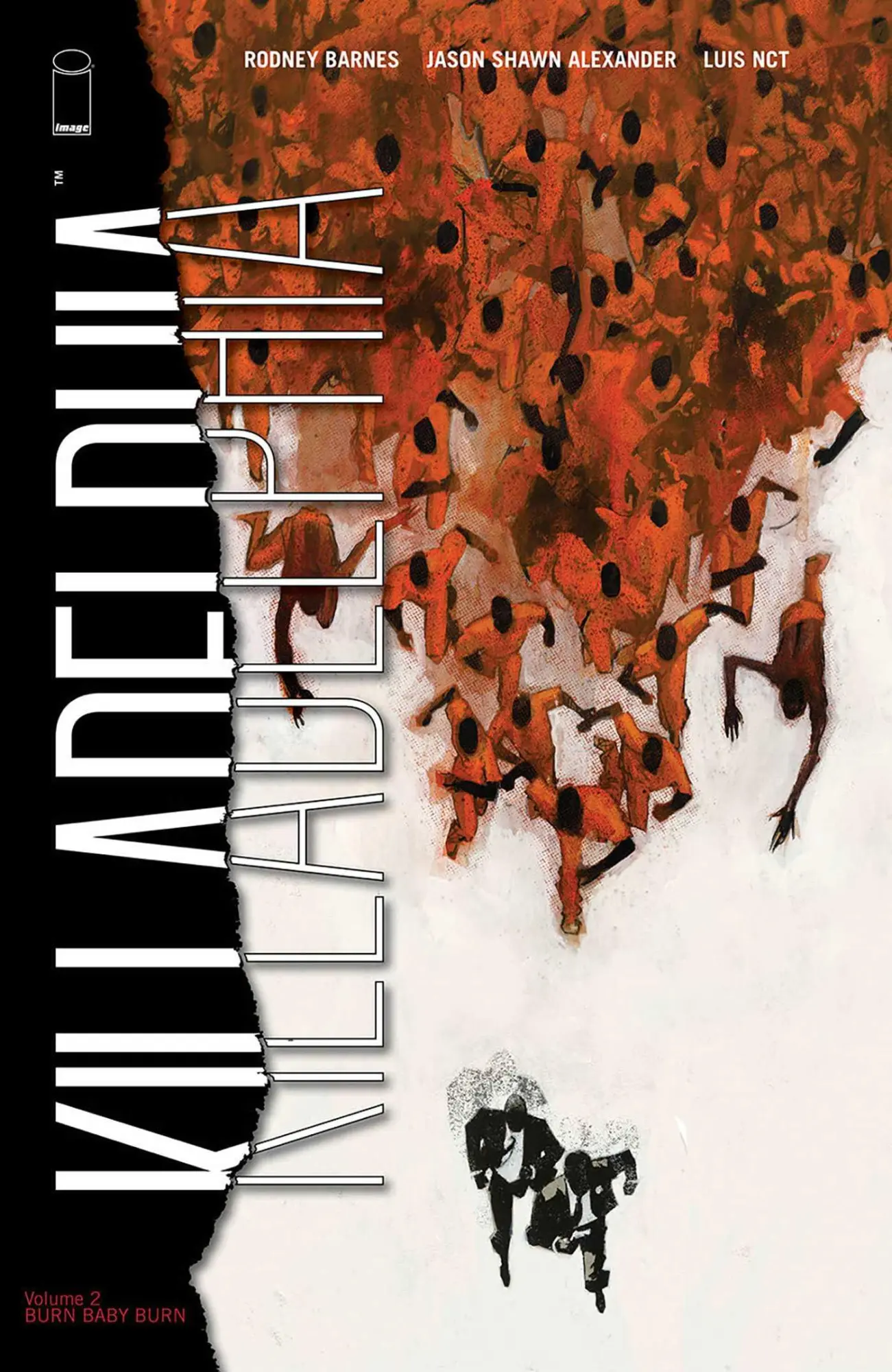 Cover: 9781534318649 | Killadelphia, Volume 2: Burn Baby Burn | Rodney Barnes | Taschenbuch