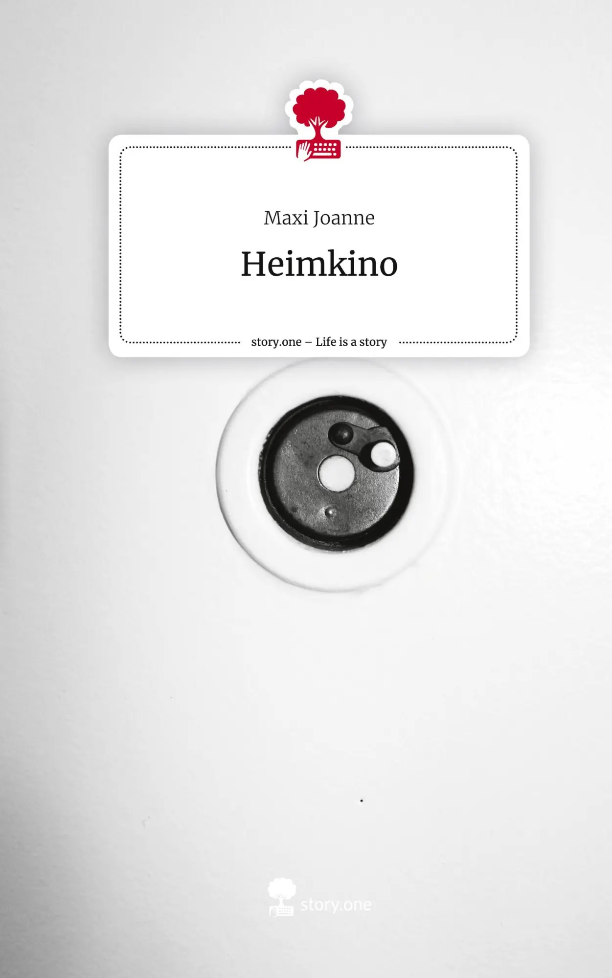 Cover: 9783710888649 | Heimkino. Life is a Story - story.one | Maxi Joanne | Buch | 60 S.