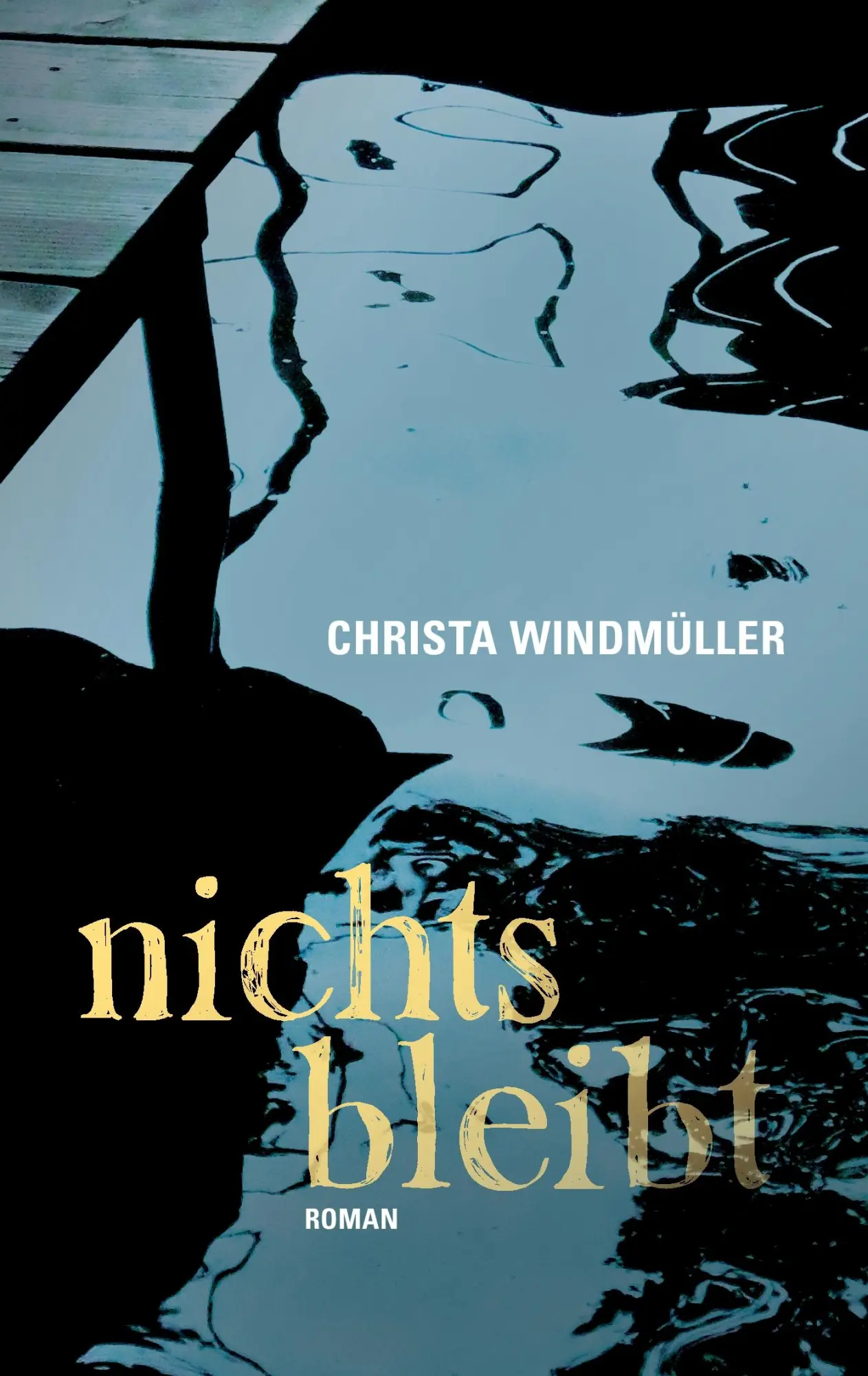 Cover: 9783741268649 | Nichts bleibt | Christa Windmüller | Taschenbuch | 168 S. | Deutsch