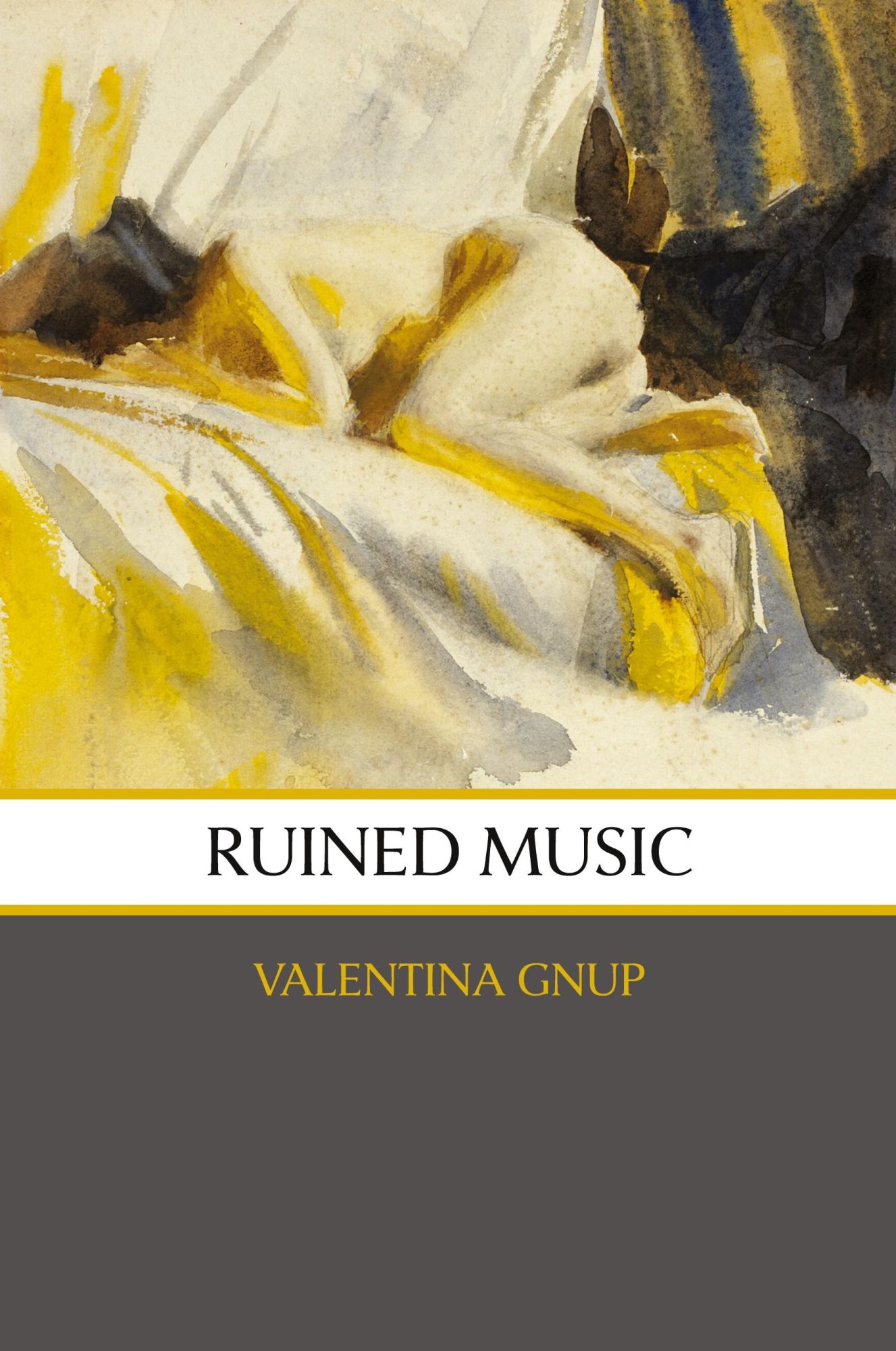 Cover: 9798988818649 | Ruined Music | poems | Valentina Gnup | Taschenbuch | Englisch | 2024