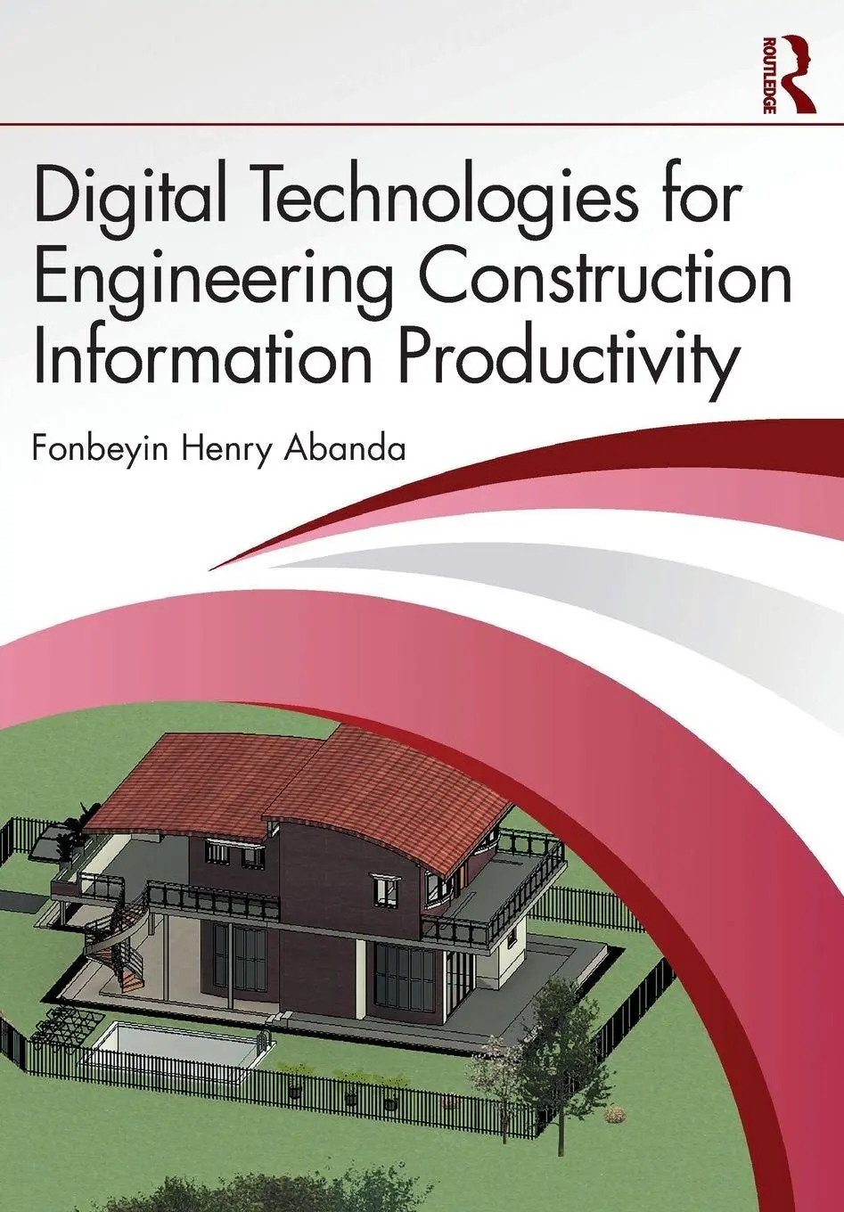 Cover: 9781032758749 | Digital Technologies for Engineering Construction Information...