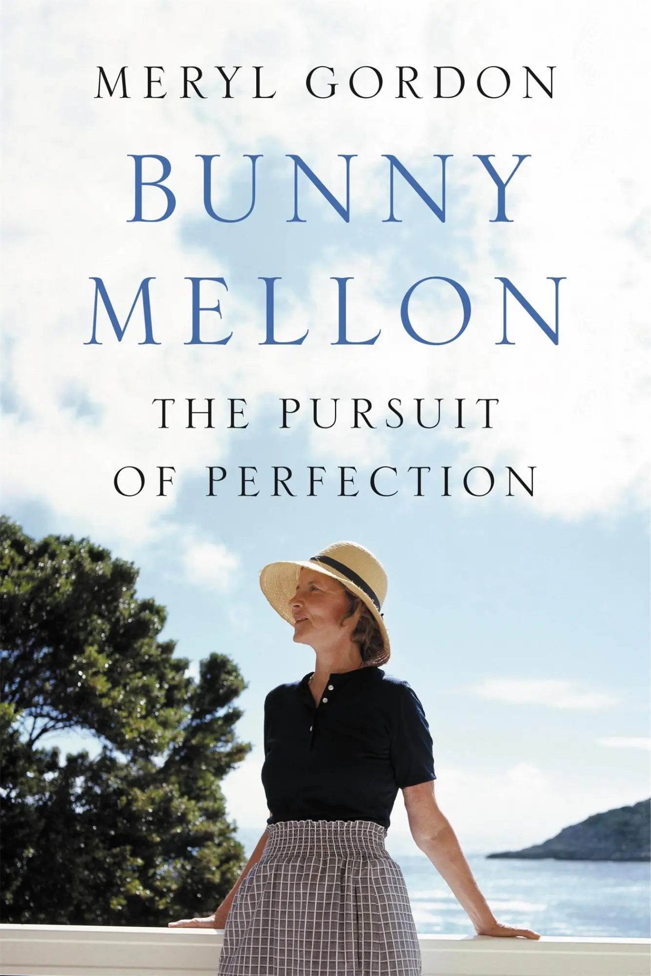 Cover: 9781455588749 | Bunny Mellon | The Life of an American Style Legend | Meryl Gordon