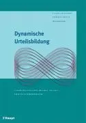 Cover: 9783258068749 | Dynamische Urteilsbildung | Susanne Bächtold | Buch | 386 S. | Deutsch