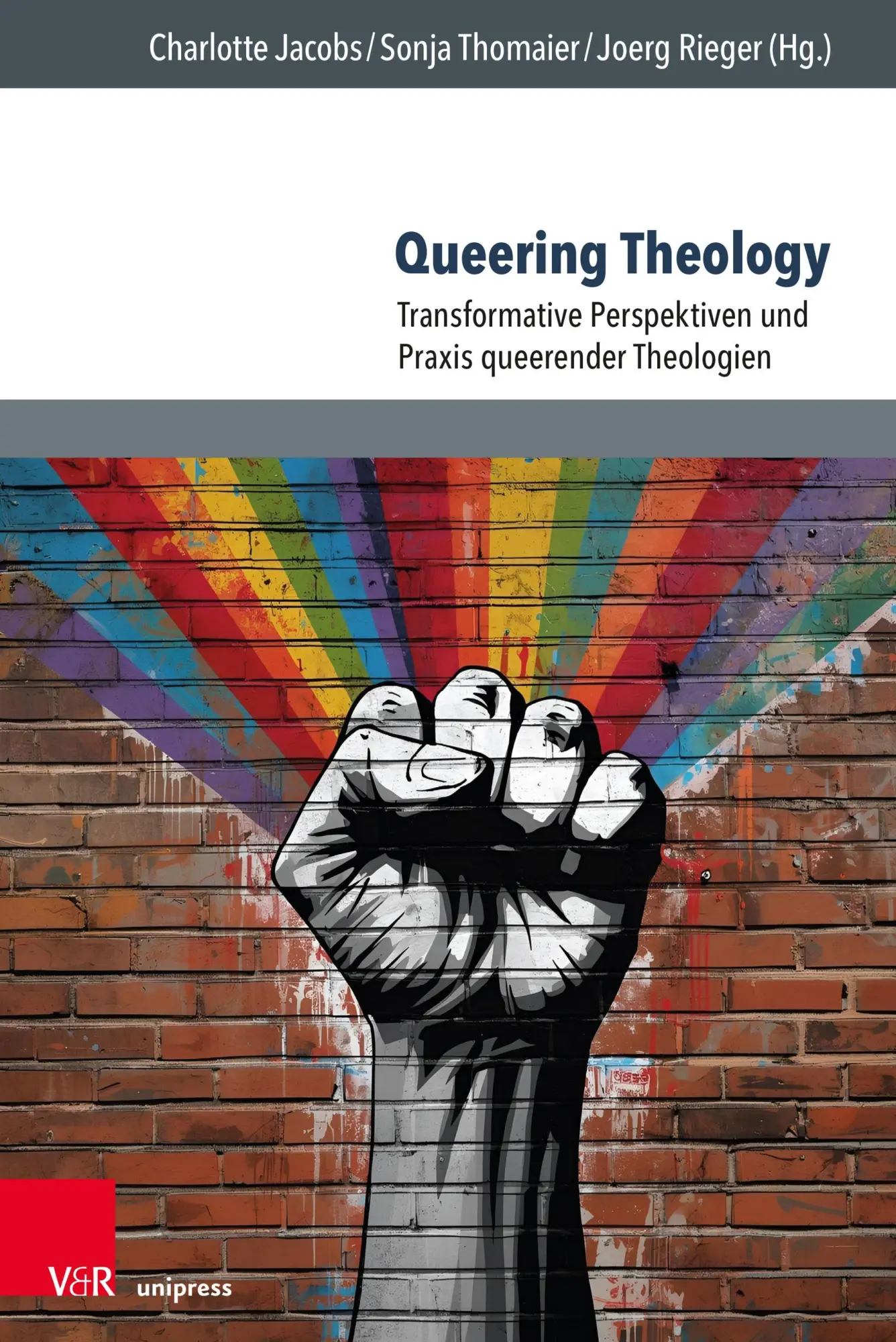 Cover: 9783847118749 | Queering Theology | Charlotte Jacobs (u. a.) | Taschenbuch | 261 S.