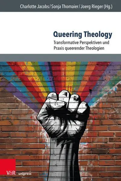 Autor: 9783847118749 | Queering Theology | Charlotte Jacobs (u. a.) | Taschenbuch | 261 S.