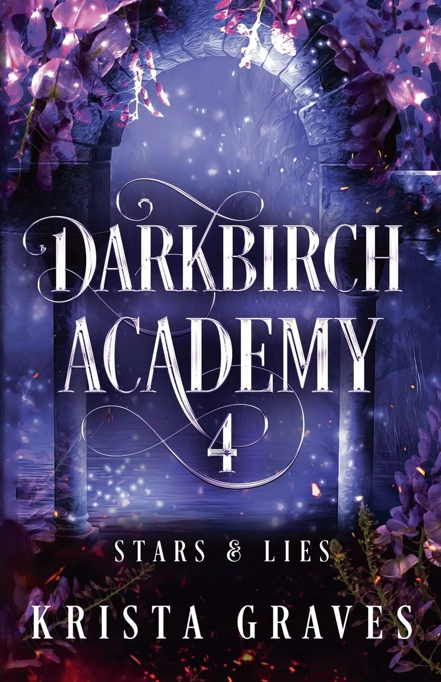Cover: 9798235618749 | Darkbirch Academy 4 | Stars and Lies | Krista Graves | Taschenbuch