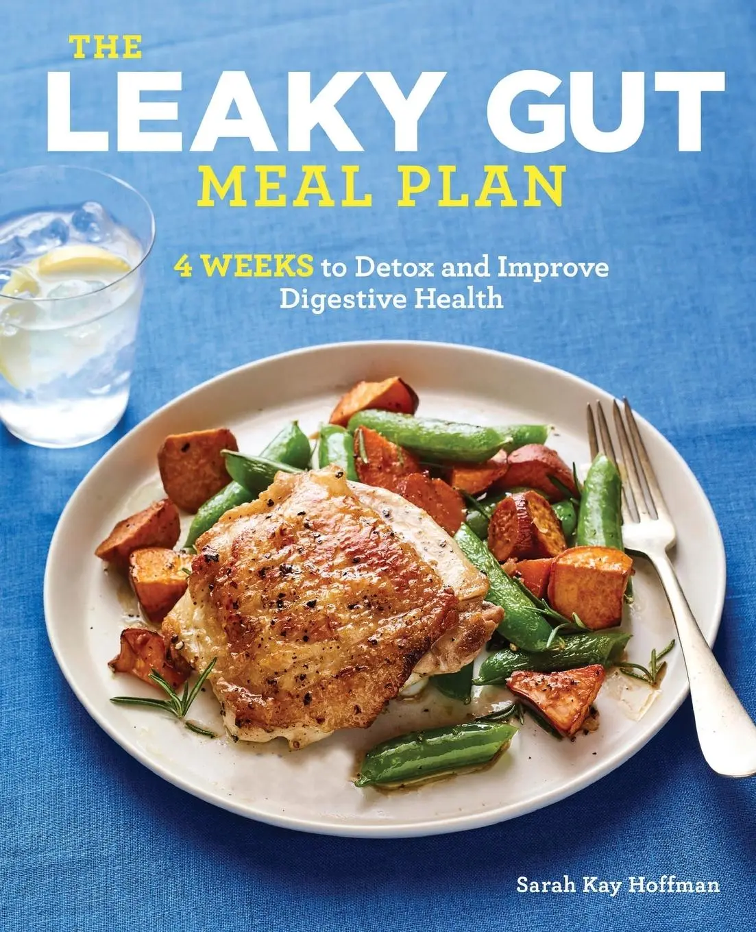 Cover: 9781641528849 | The Leaky Gut Meal Plan | Sarah Kay Hoffman | Taschenbuch | Englisch