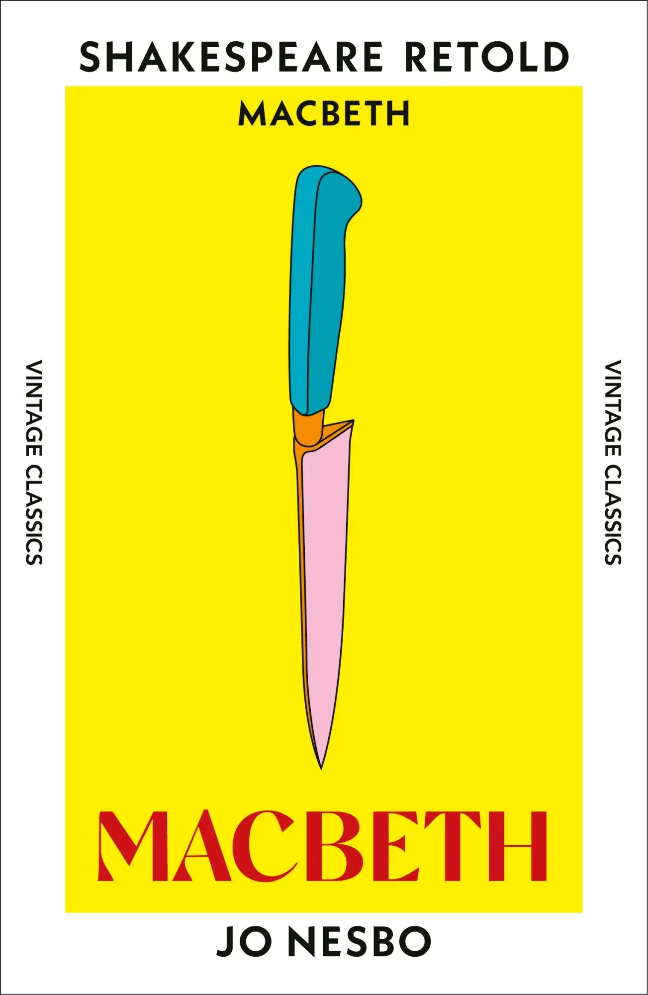 Cover: 9781784878849 | Macbeth | Macbeth, Retold | Jo Nesbo | Taschenbuch | Vintage Classics