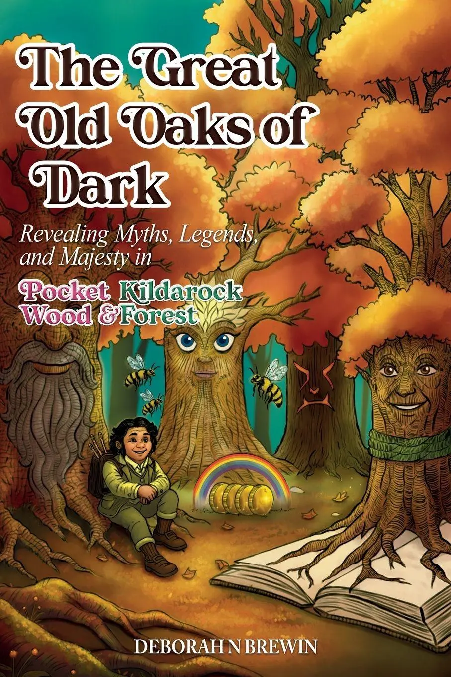 Cover: 9781805418849 | The Great Old Oaks of Dark | Deborah N Brewin | Taschenbuch | Englisch