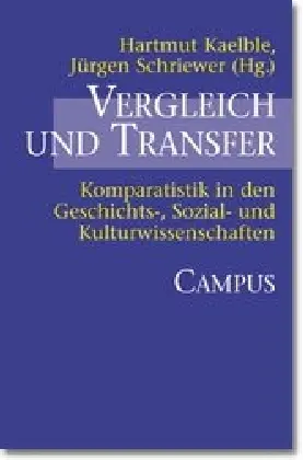 Cover: 9783593368849 | Vergleich und Transfer | Hartmut Kaelble (u. a.) | Taschenbuch | 2003