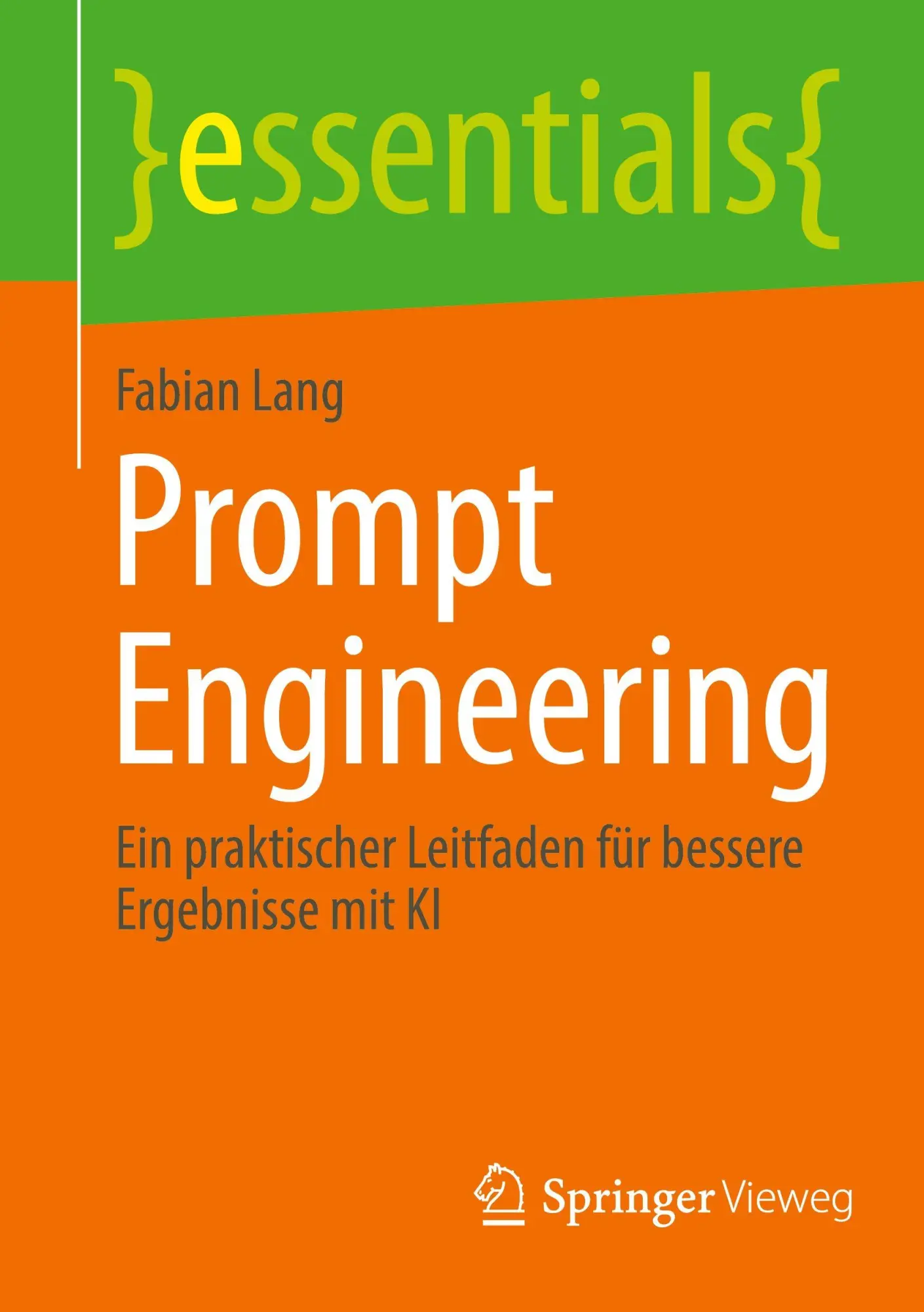 Cover: 9783658498849 | Prompt Engineering | Fabian Lang | Taschenbuch | xi | Deutsch | 2025