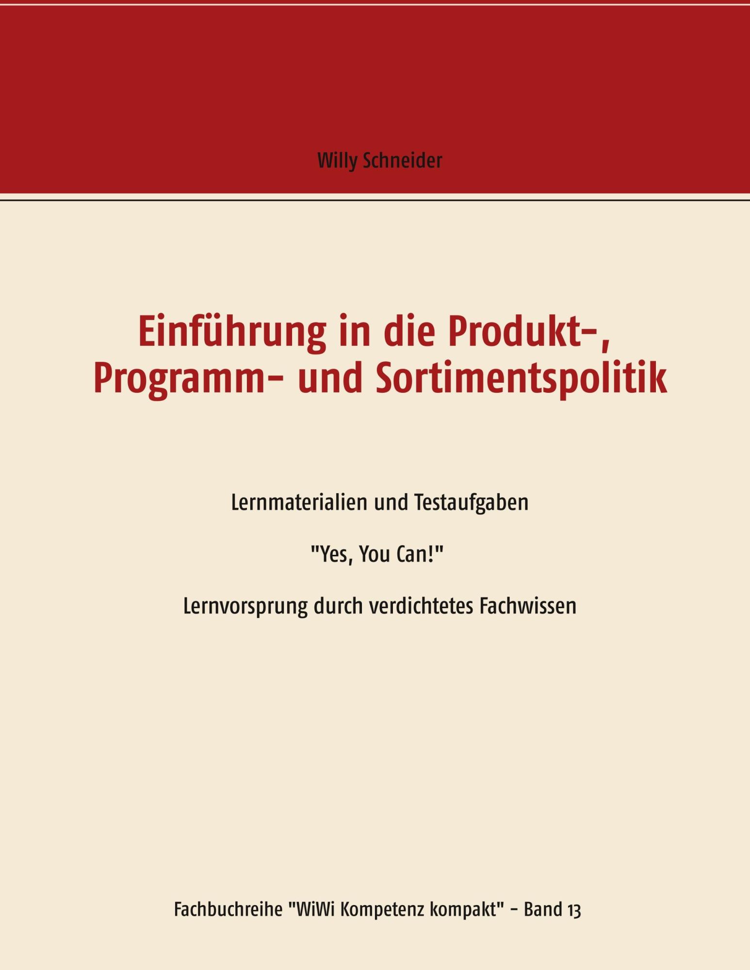 Cover: 9783746058849 | Einführung in die Produkt-, Programm- und Sortimentspolitik | Buch