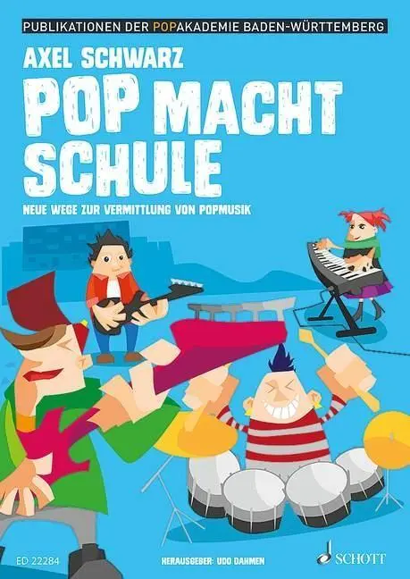 Cover: 9783795708849 | Pop macht Schule | Axel Schwarz | Taschenbuch | 156 S. | Deutsch