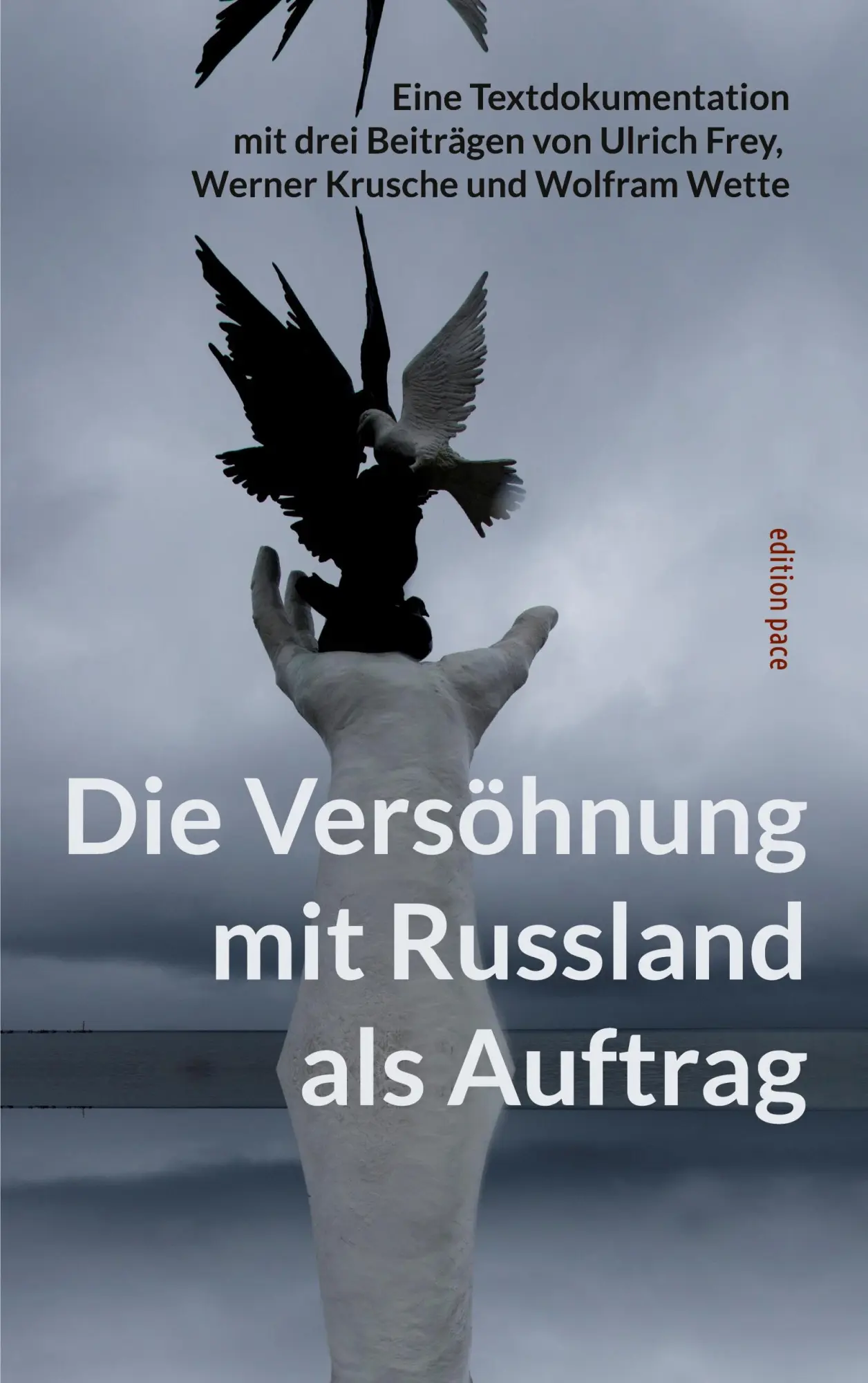 Cover: 9783819248849 | Die Versöhnung mit Russland als Auftrag | Ulrich Frey | Taschenbuch
