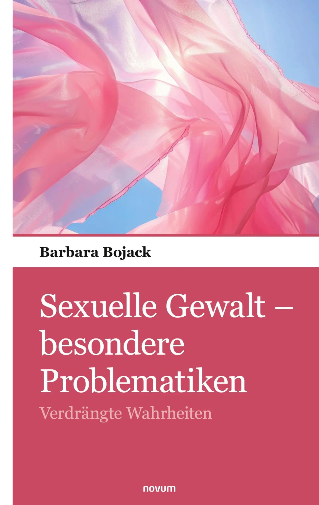Cover: 9783903468849 | Sexuelle Gewalt - besondere Problematiken | Verdrängte Wahrheiten