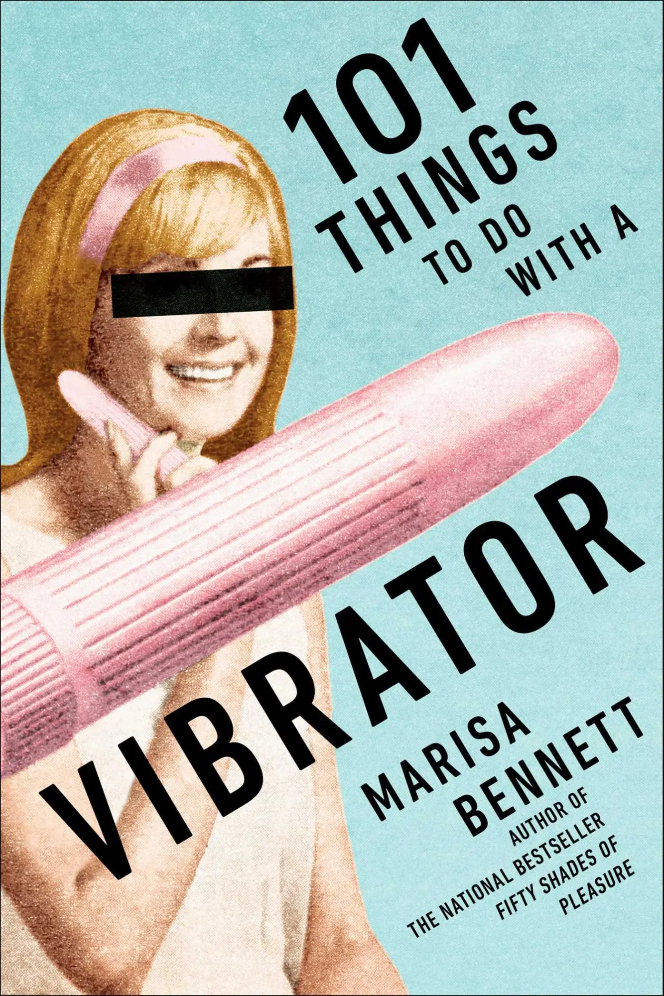 Cover: 9781510768949 | 101 Things to Do with a Vibrator | Marisa Bennett | Taschenbuch | 2022