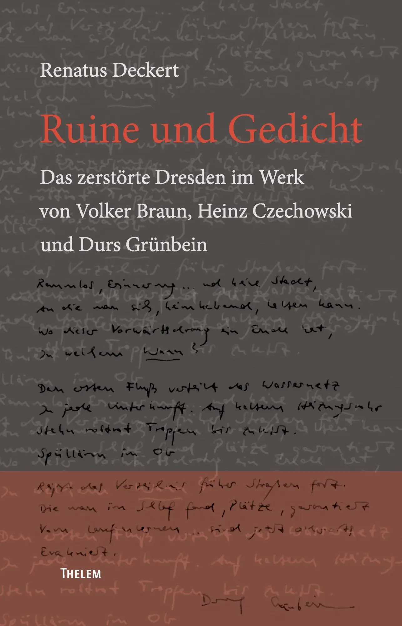 Cover: 9783939888949 | Ruine und Gedicht | Renatus Deckert | Taschenbuch | 196 S. | Deutsch