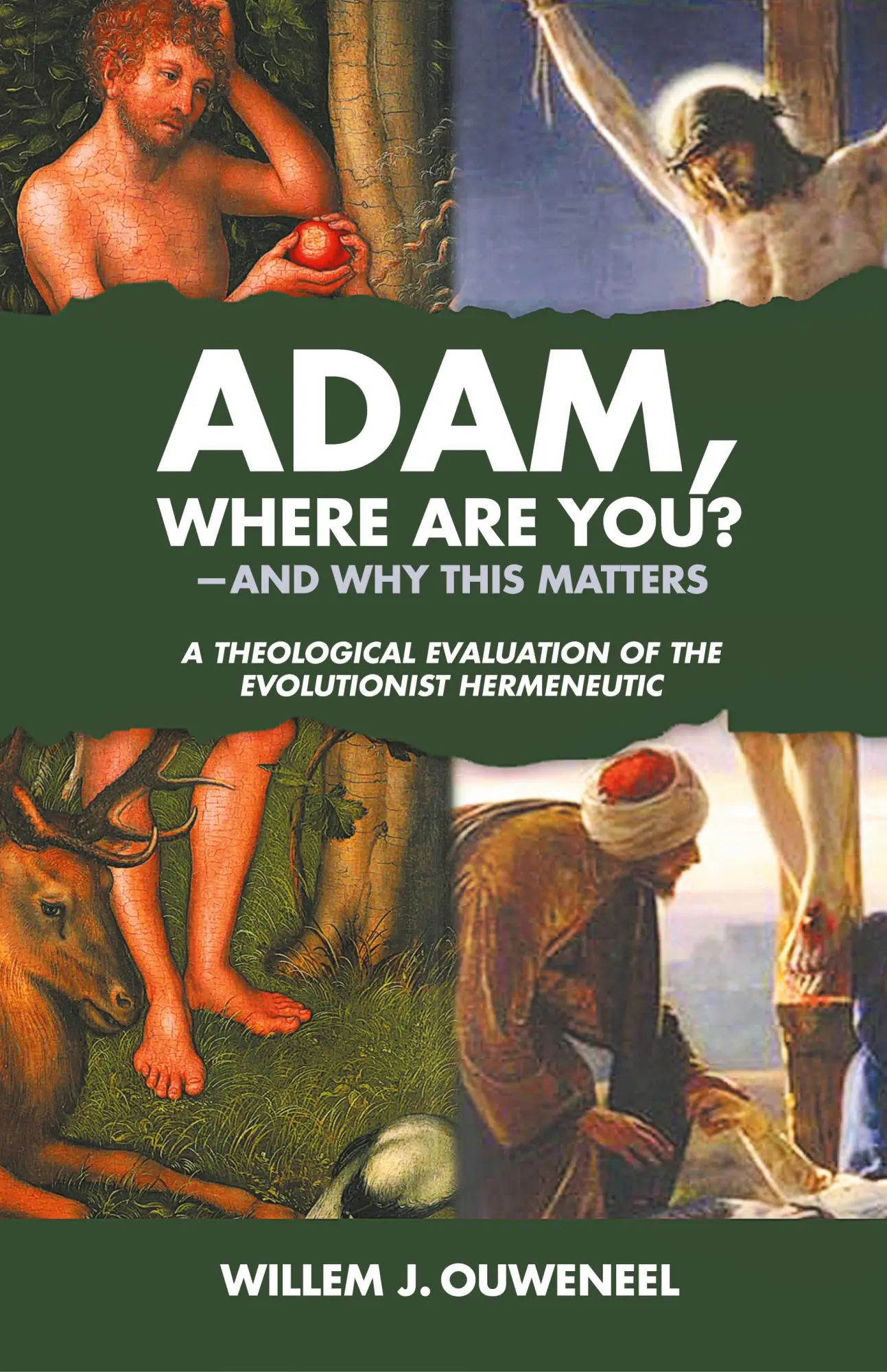 Cover: 9781989169049 | Adam, Where Are You? | Willem J Ouweneel | Buch | Gebunden | Englisch