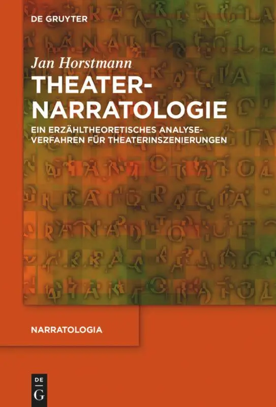 Cover: 9783110709049 | Theaternarratologie | Jan Horstmann | Taschenbuch | XI | Deutsch