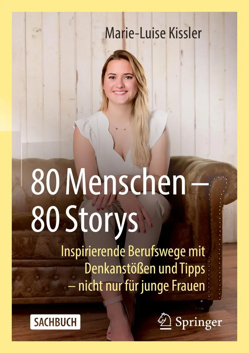 Cover: 9783658379049 | 80 Menschen - 80 Storys | Marie-Luise Kissler | Taschenbuch | XVIII