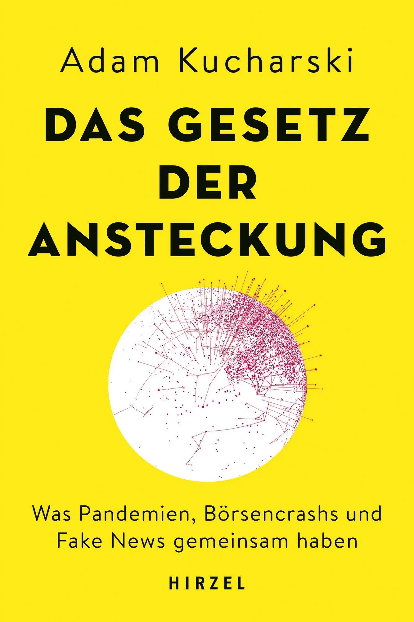 Cover: 9783777629049 | Das Gesetz der Ansteckung | Adam Kucharski | Buch | 344 S. | Deutsch