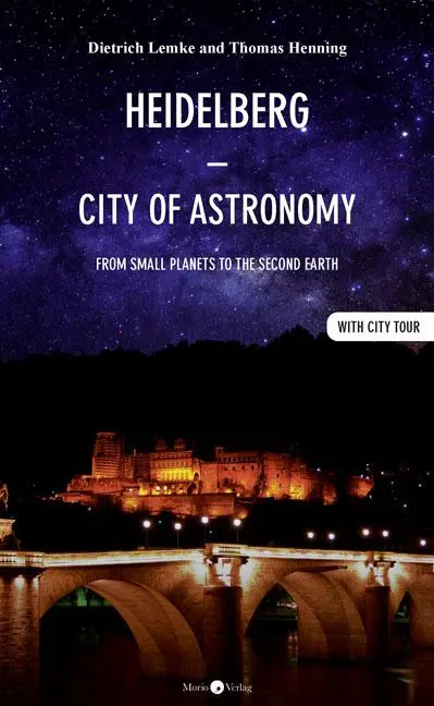 Cover: 9783949749049 | Heidelberg - City of Astronomy | Dietrich Lemke (u. a.) | Taschenbuch