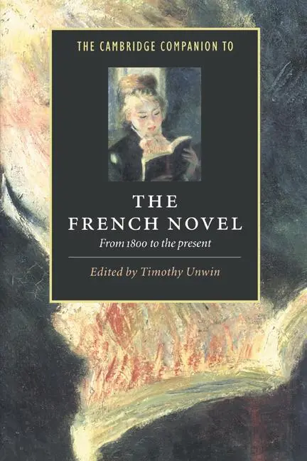 Cover: 9780521499149 | The Cambridge Companion to the French Novel | From 1800 to the Present
