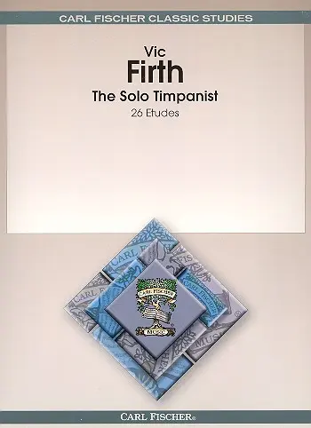 Cover: 9780825809149 | The Solo Timpanist | Vic Firth | Buch | Carl Fischer