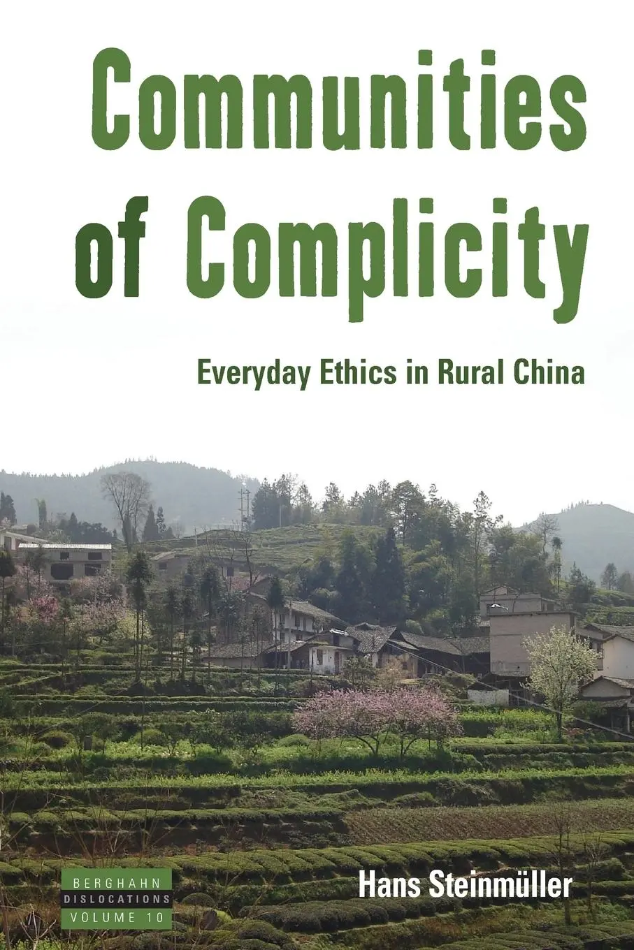 Cover: 9781782389149 | Communities of Complicity | Everyday Ethics in Rural China | Buch
