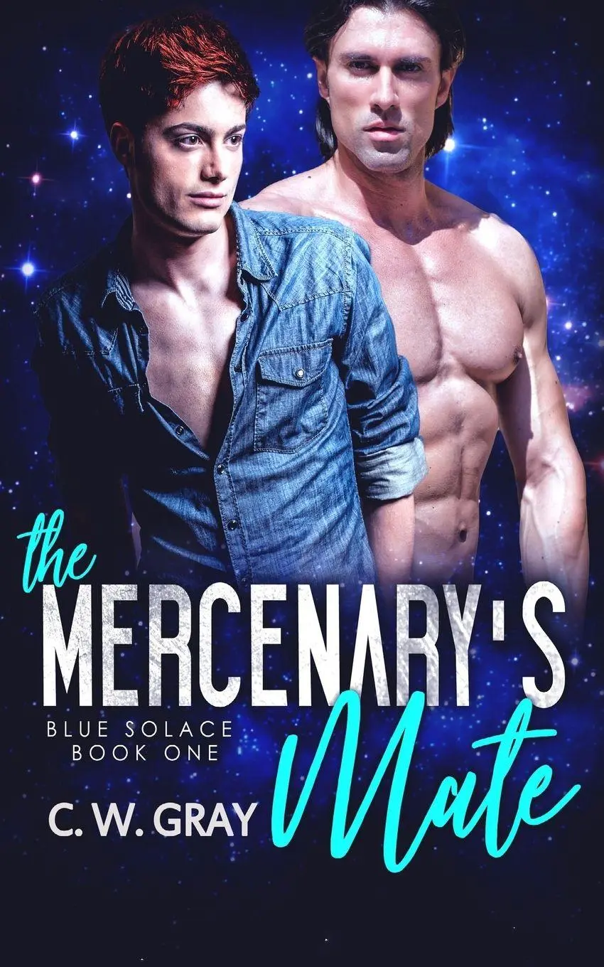Cover: 9781946419149 | The Mercenary's Mate | C. W. Gray | Taschenbuch | Englisch | 2019