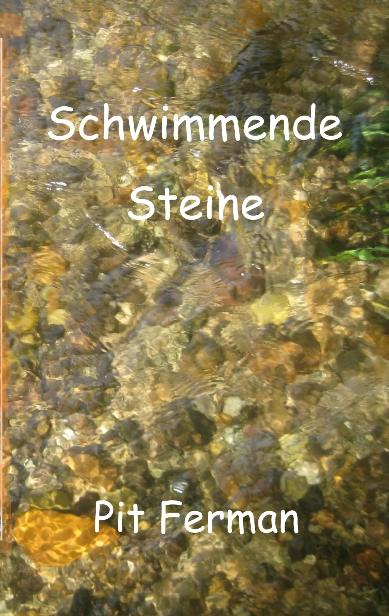 Cover: 9783759729149 | Schwimmende Steine | Pit Ferman | Taschenbuch | 202 S. | Deutsch