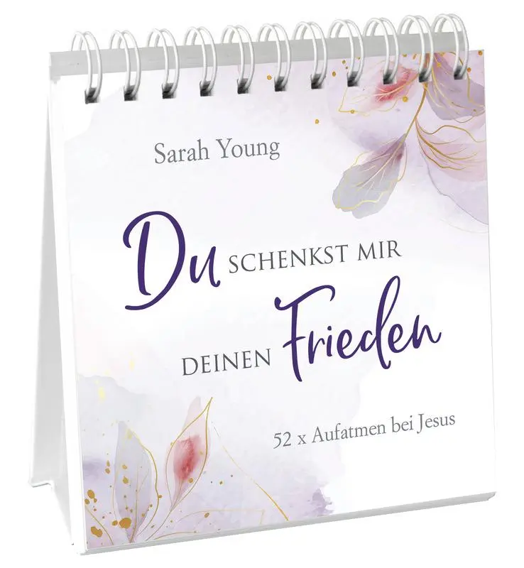 Cover: 9783957349149 | Du schenkst mir deinen Frieden - Aufstellbuch | Sarah Young | Buch