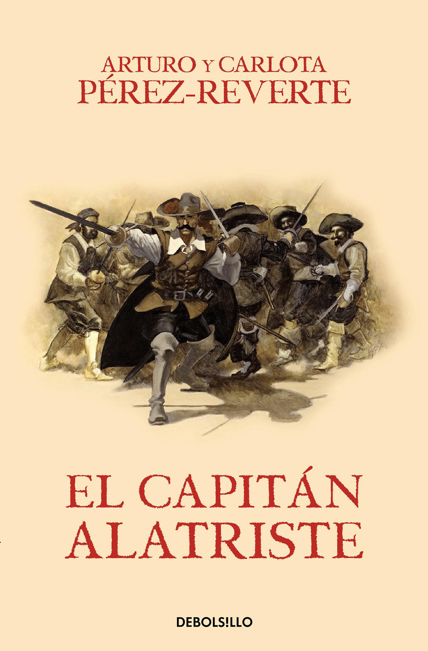 El capitán Alatriste | Arturo Pérez-Reverte | Taschenbuch | Spanisch | 2016 | DEBOLSILLO | EAN 9788466329149 - Pérez-Reverte, Arturo