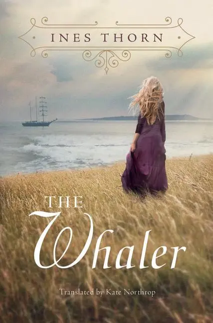Cover: 9781611099249 | Thorn, I: The Whaler | Ines Thorn | Taschenbuch | The Island of Sylt