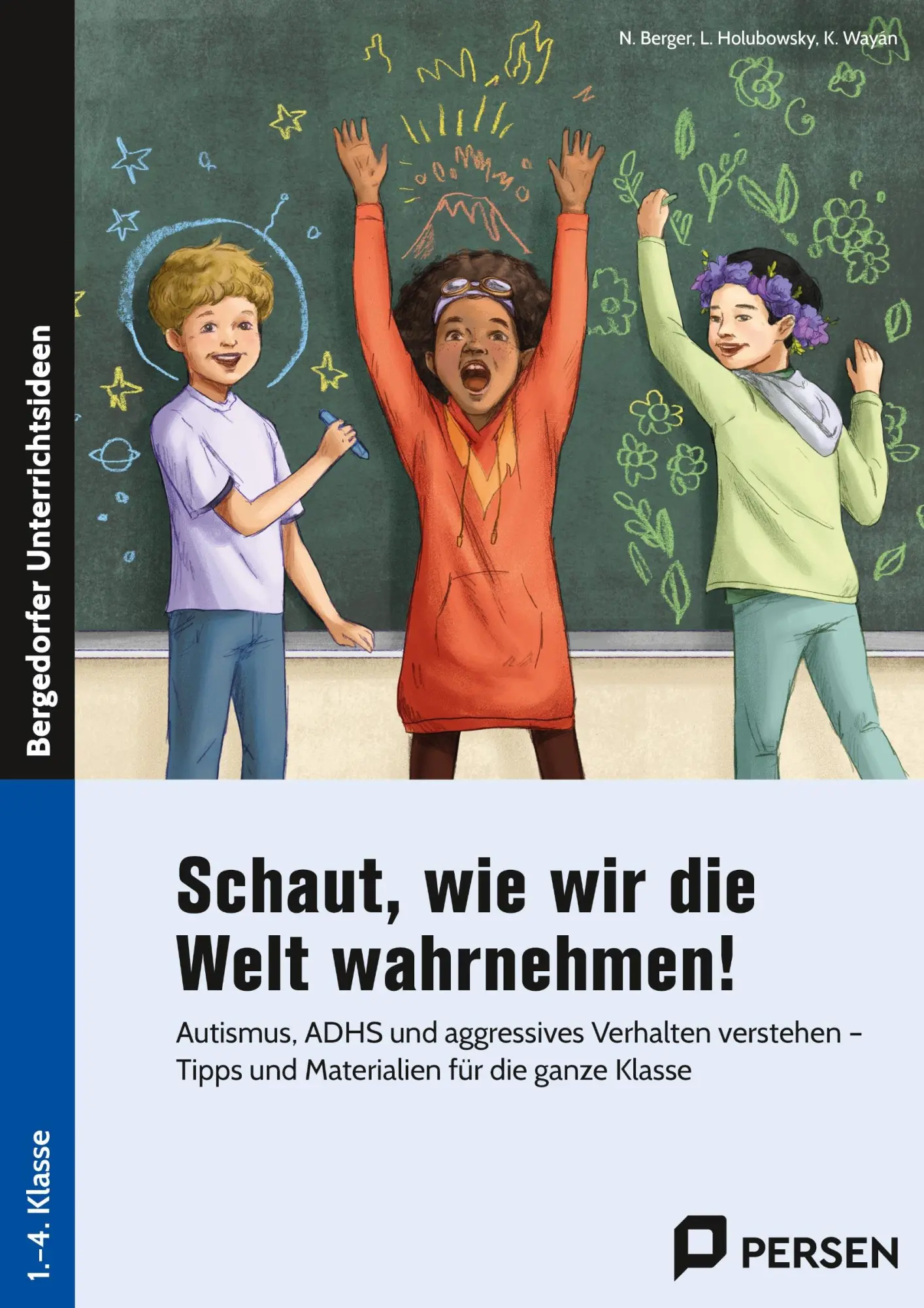 Cover: 9783403209249 | Schaut, wie wir die Welt wahrnehmen! | Natascha Berger (u. a.) | Buch