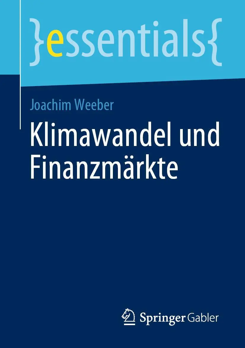 Cover: 9783658289249 | Klimawandel und Finanzmärkte | Joachim Weeber | Taschenbuch | Deutsch