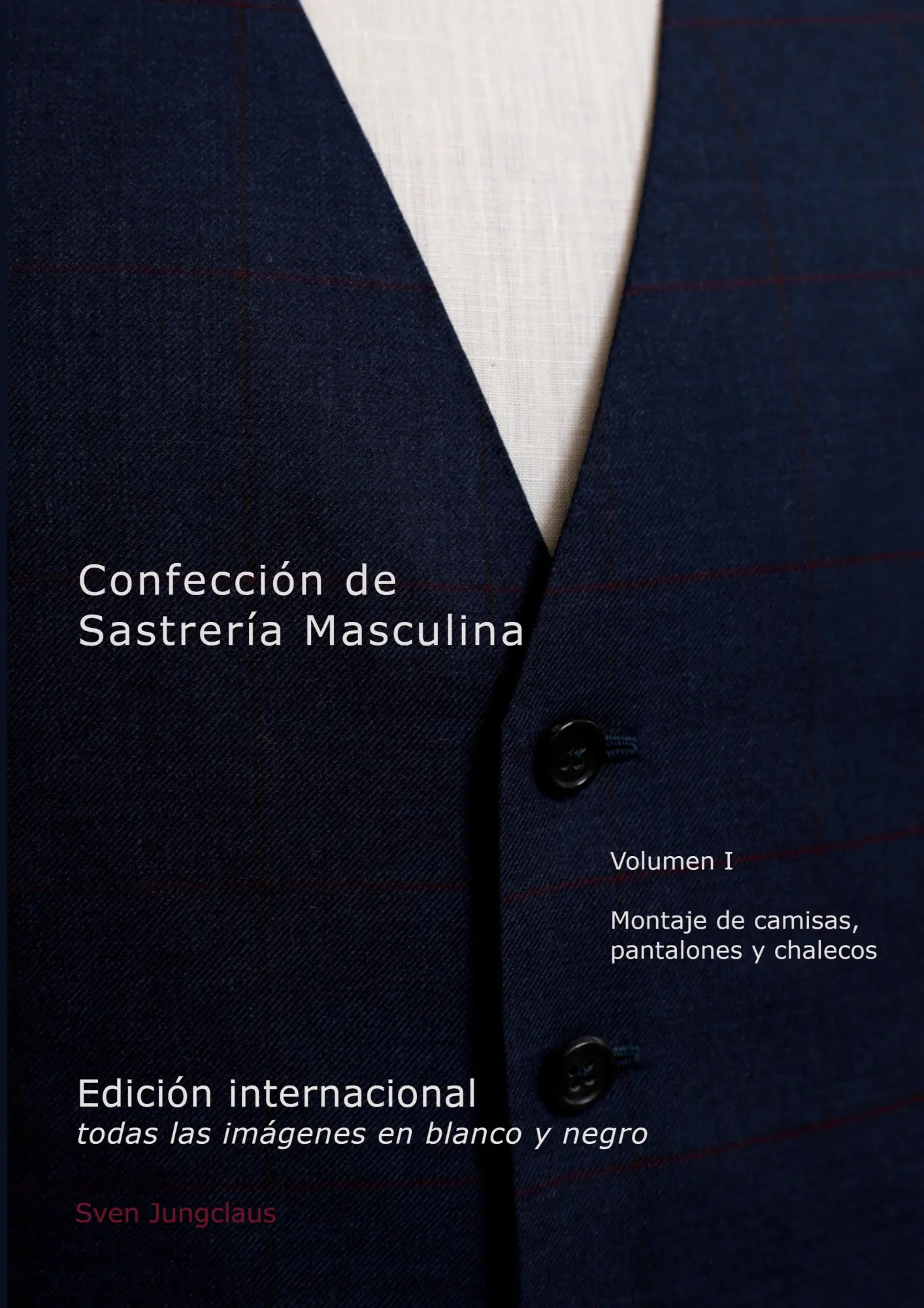 Cover: 9783819279249 | Confección de Sastrería Masculina, Volumen 1 (blanco y negro) | Buch