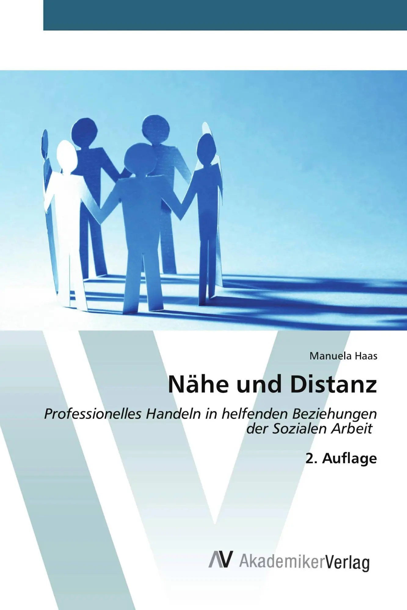 Cover: 9786209659249 | Nähe und Distanz | Manuela Haas | Taschenbuch | 72 S. | Deutsch | 2026