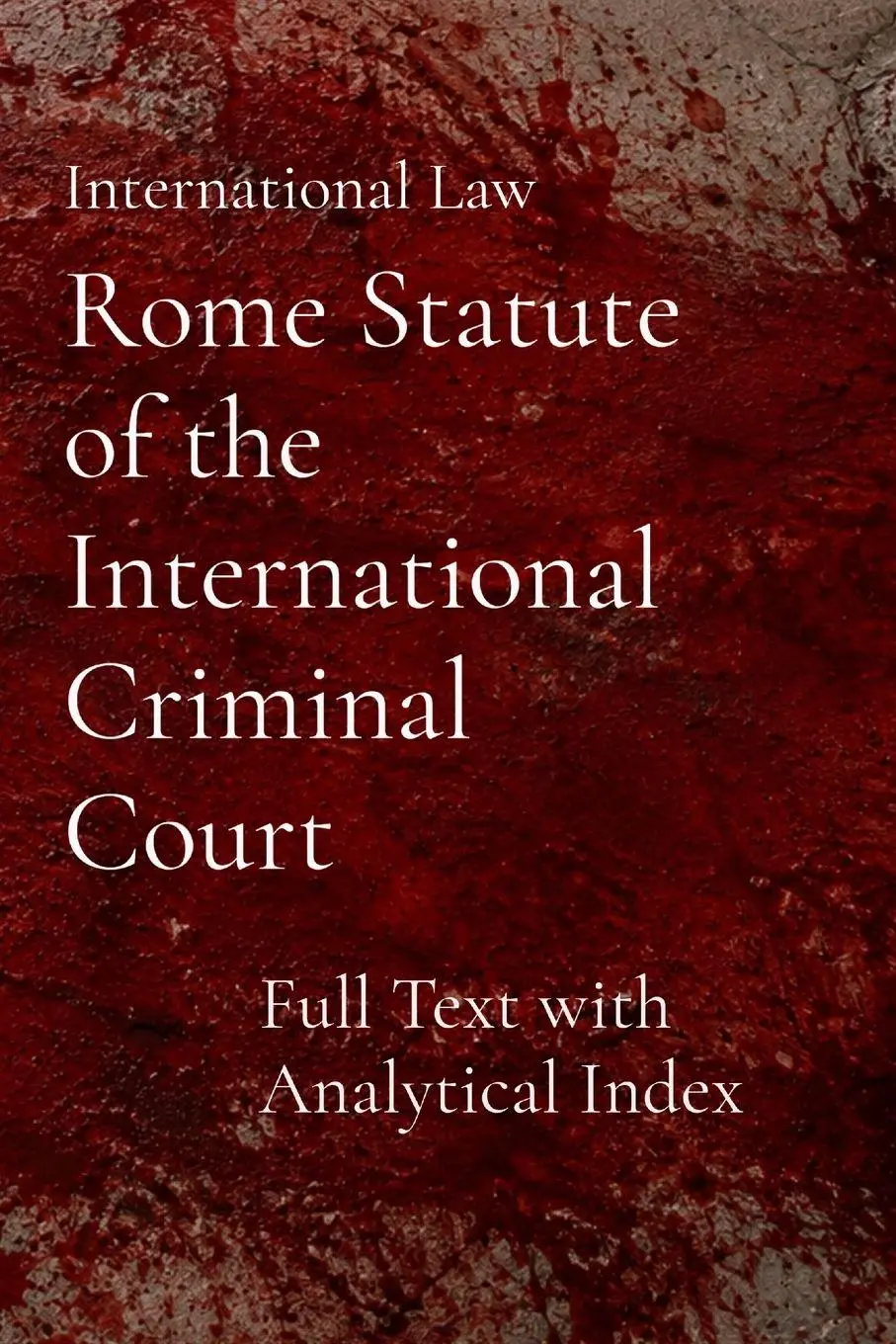 Cover: 9786502149249 | Rome Statute of the International Criminal Court | International Law