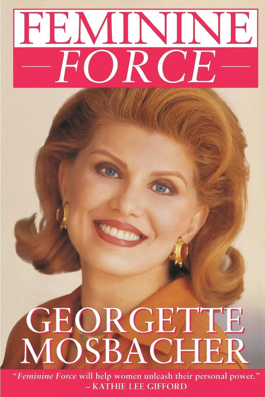 Cover: 9780671899349 | Feminine Force | Georgette Mosbacher | Taschenbuch | Englisch | 1994